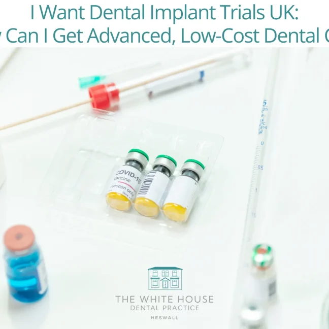 I Want Dental Implant Trials UK: How Can I Get Advanced, Low-Cost Dental Care?